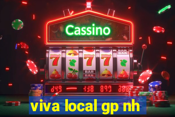 viva local gp nh